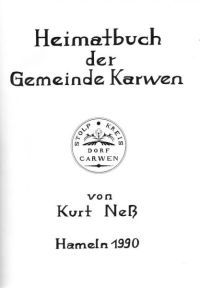 Heimatbuch der Gemeinde Karwen